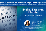 Evolve, Empower, Elevate: The Manager to Leader Shift