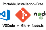 Supercharged Portable VSCode (with Git and Node.js)