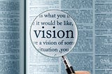The Importance of Vision