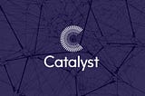 Introducing Catalyst Clusters and some big collective ambitions