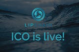 ♦️Lipchain ICO is LIVE!