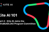 Kite AI Joins the InfraBUIDL(AI) Program Committee to Drive AI Innovation