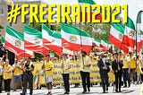 Together We Rise for #FreeIran2021