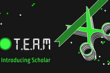 What is a Scholar in T.E.A.M. DAO?