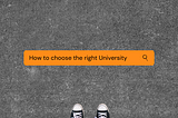 How To Choose The Right University