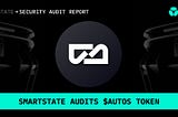 SmartState Audits $AUTOS Token