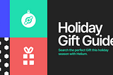 Helium 2021 Holiday Gift Guide 🎁