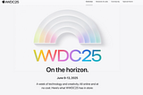 My WWDC 2025 Expectations
