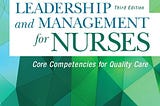 [READING BOOK] Leadership and Management for Nurses: Core Competencies for Quality Care