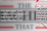 The Machine That Changed the World