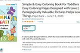 Simple & Easy Coloring Book for Toddlers