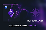 💎 INTRODUCING BLINK GALAXY BLOCKCHAIN 💎