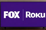 Fox Buying Roku: A Cage Match for the TV Home Screen