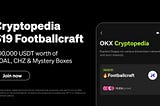 How to Claim the Rewards | OKX Cryptopedia Event and Football Summer Event
