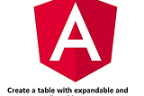 A Table with Expandable and Collapsible Rows Using Angular