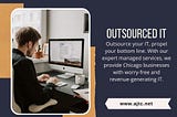 Outsourced IT Chicago