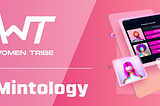 Partnership Announcement: Women Tribe x Mintology