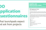 IDO application questionnaires