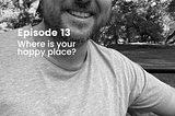 Where is your happy place?