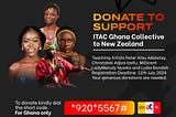 SUPPORT FOUR GHANAIAN TEACHING ARTISTS TO NEW ZEALAND- ITAC