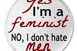 Why Men Who Support Women’s Issues Don’t Support Far Left Feminism