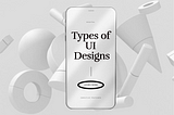 Types Of UI Design Patterns Depending On Your Idea