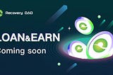 RecoveryDAO — Loan&Earn