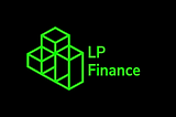 LP Finance Development Report (Week I)