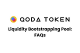 $QODA Liquidity Bootstrapping Pool: FAQs