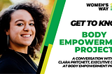 Get to know: Body Empowerment Project