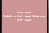 Relative Layout Kullanımı