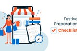 Is Your Online Store Festive Ready?[Last Minute Prep Checklist]