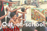 Out-of-school youth