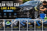 How Can You Clean Your Car Like a Pro at Home