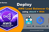 Deploy AWS LB Controller on EKS