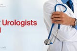 Top 12 Urologists in India