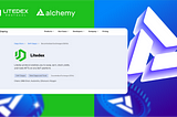 Litedex Dapp, Now listed in Alchemy Dapp Store