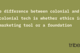Migrating from Big Tech:  Tribe-X -  towards an ethical online presence