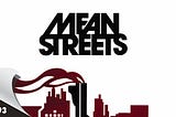Take 93: Mean Streets