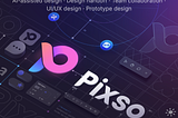 Pixso as a Figma alternative