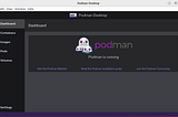 How to migrate from Docker and manage containers with Podman Desktop