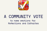 A community vote to name emotions for Reflections and Cathartes
