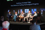 Building a Strategic Edge: How Defense Is Fueling Technological Progress