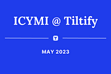 ICYMI @ Titlify May 2023