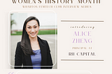 An Interview with Alice Zheng (Principal at RH Capital)