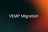 VEMP Horizon Migration Guide