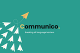 Communico: A Language learning mobile app UX case study.