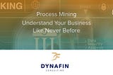 Process Mining: Understand Your Business Like Never Before