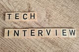 Words “Tech interview” build from Scrabble blocks