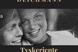 Anna Deichmann — A Norwegian „tyskerjente“